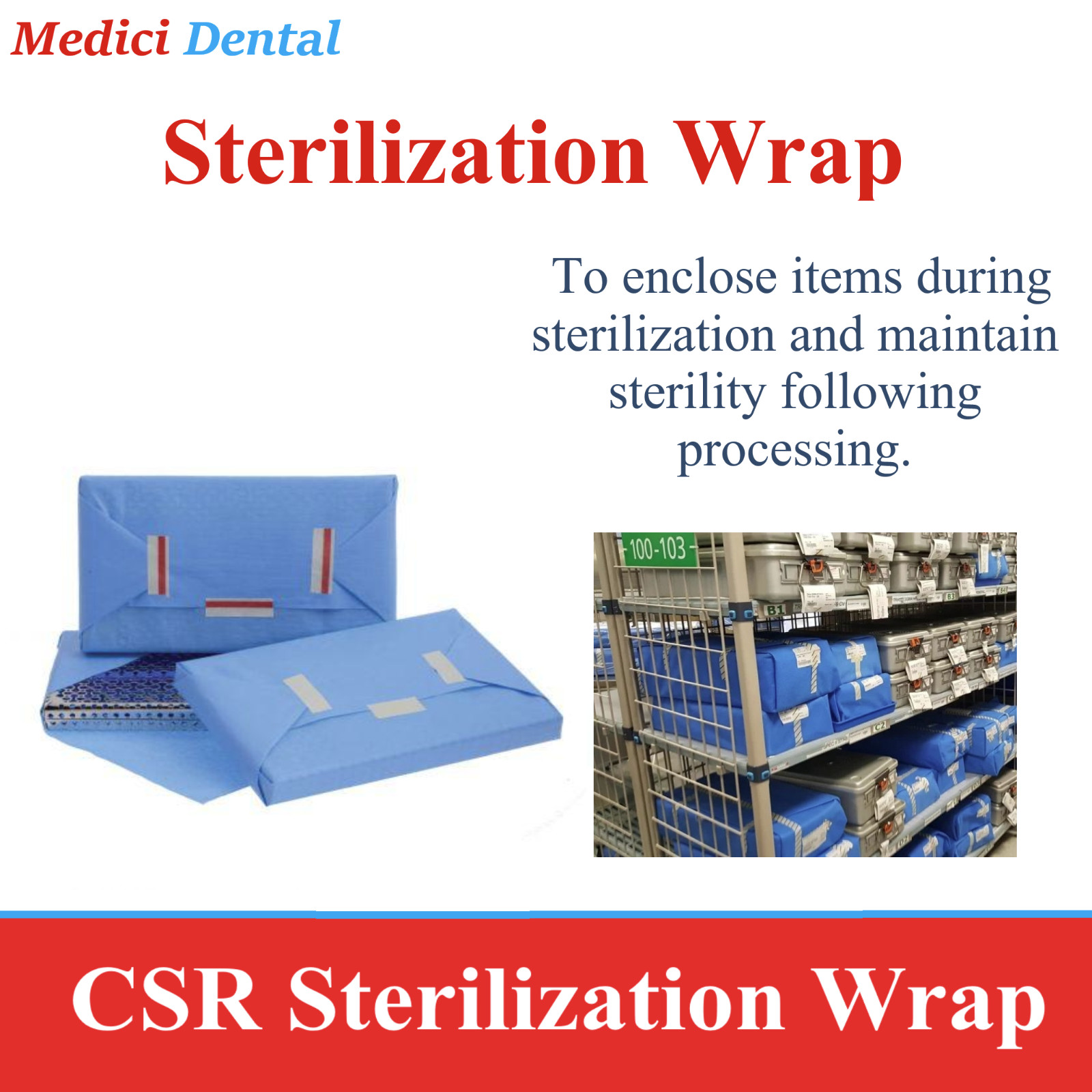 Autoclave CSR Sterilization Wrap 12 x 12, 15 x 15, 20″x20″, 24 x 24, 100pcs/Bag